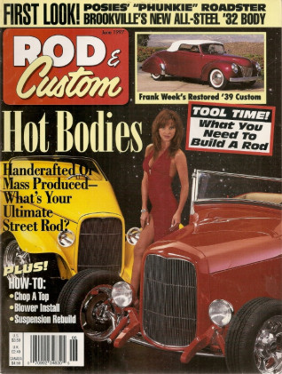 ROD & CUSTOM 1997 JUNE - TOM FRITZ, CHOP A 1938 FORD SEDAN, BLOWER INSTALLED